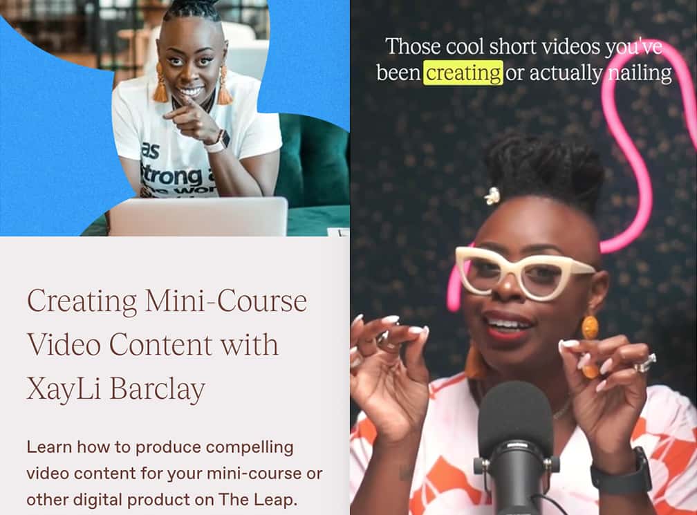 the leap mini-course Creating Video Content XayLi Barclay